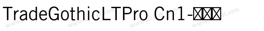 TradeGothicLTPro Cn1字体转换